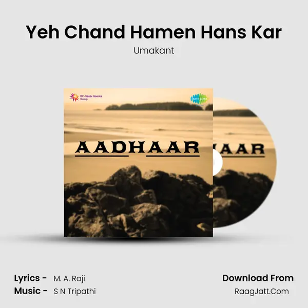 Yeh Chand Hamen Hans Kar mp3 song