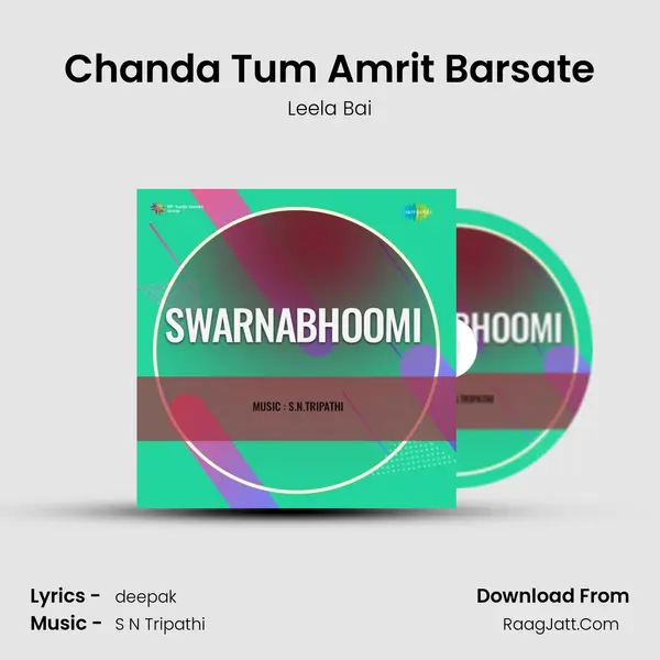 Chanda Tum Amrit Barsate mp3 song