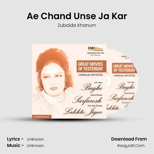 Ae Chand Unse Ja Kar Song mp3 | Zubaida Khanum