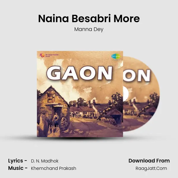 Naina Besabri More Song mp3 | Manna Dey