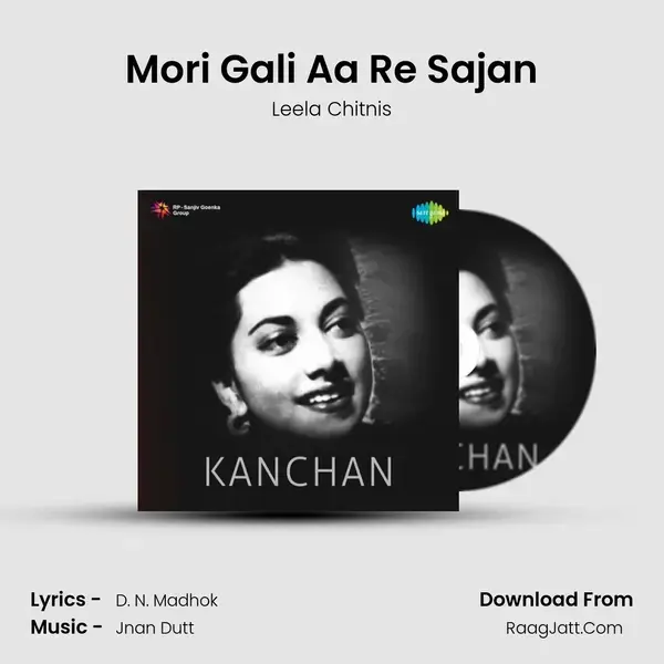 Mori Gali Aa Re Sajan mp3 song