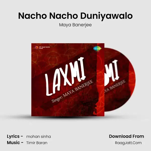 Nacho Nacho Duniyawalo mp3 song