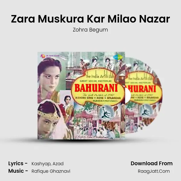 Zara Muskura Kar Milao Nazar Song mp3 | Zohra Begum