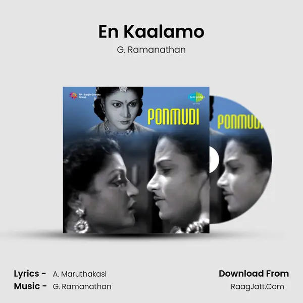 En Kaalamo Song mp3 | G. Ramanathan