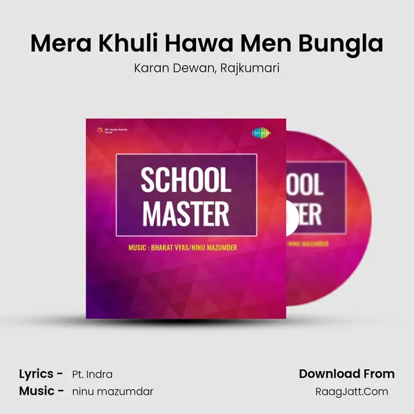 Mera Khuli Hawa Men Bungla Song mp3 | Karan Dewan