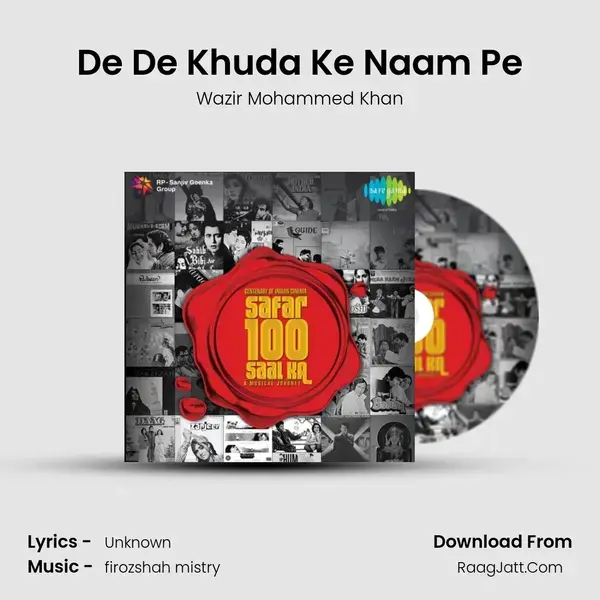 De De Khuda Ke Naam Pe Song mp3 | Wazir Mohammed Khan