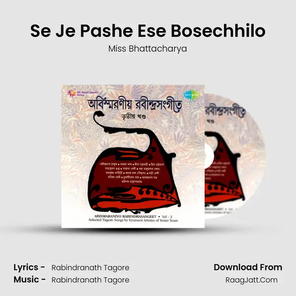 Se Je Pashe Ese Bosechhilo Song mp3 | Miss Bhattacharya