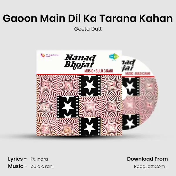 Gaoon Main Dil Ka Tarana Kahan Song mp3 | Geeta Dutt