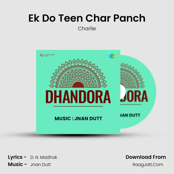 Ek Do Teen Char Panch Song mp3 | Charlie