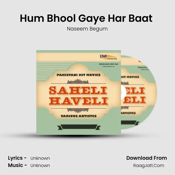 Hum Bhool Gaye Har Baat (From 