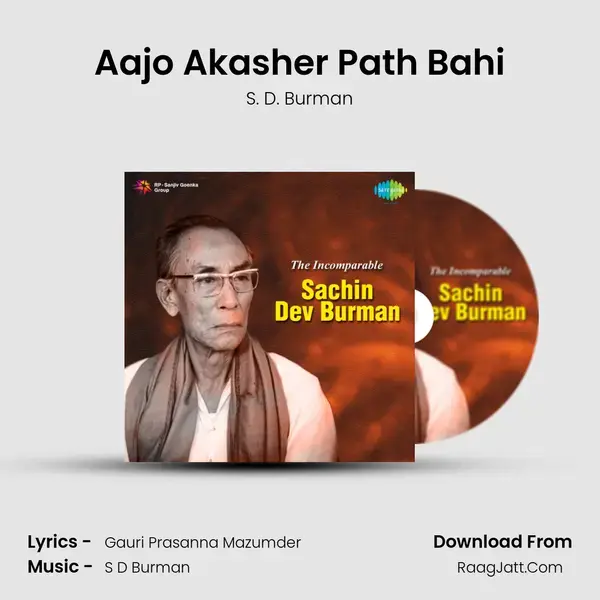 Aajo Akasher Path Bahi Song mp3 | S. D. Burman