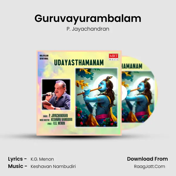 Guruvayurambalam Song mp3 | P. Jayachandran