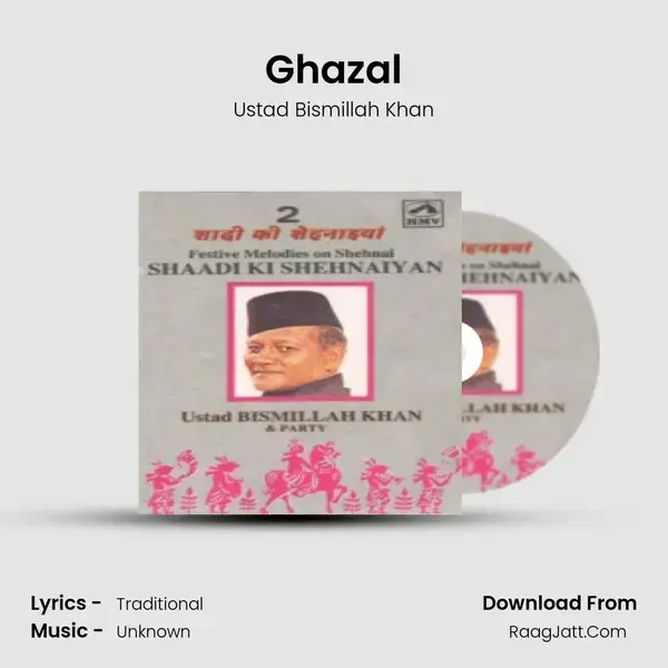 Ghazal Song mp3 | Ustad Bismillah Khan