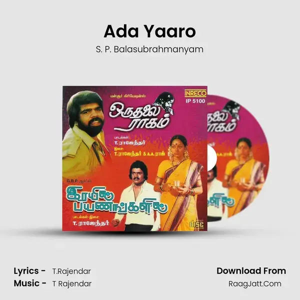 Ada Yaaro Song mp3 | S. P. Balasubrahmanyam