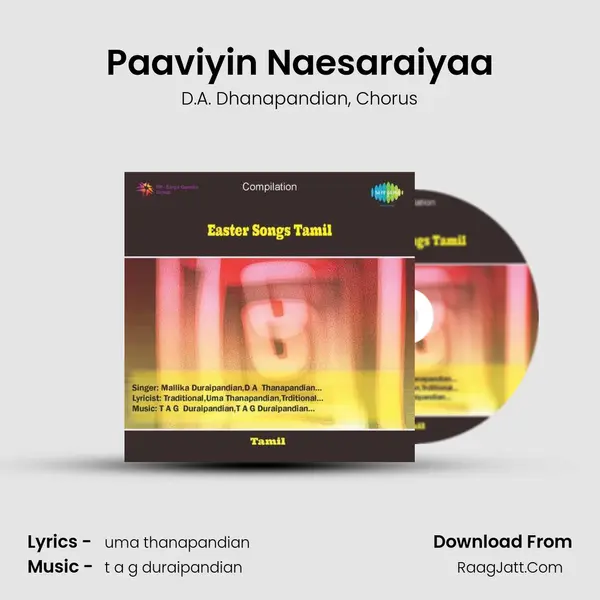 Paaviyin Naesaraiyaa Song mp3 | D.A. Dhanapandian