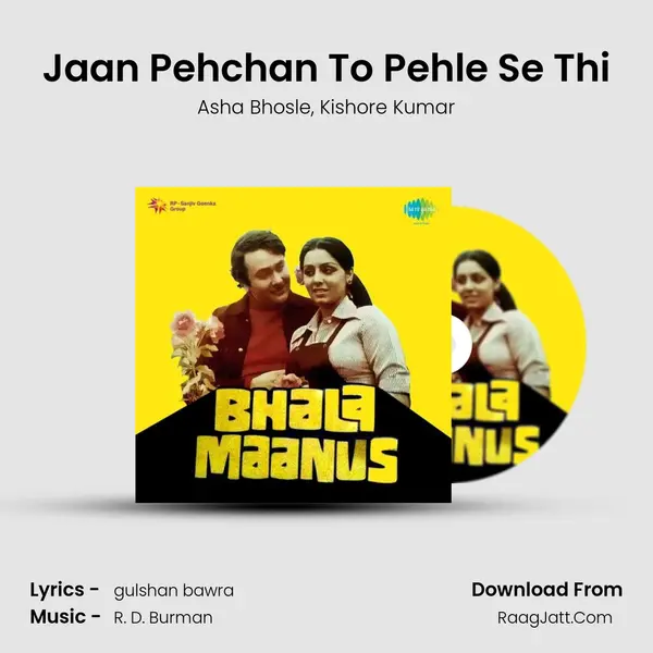 Jaan Pehchan To Pehle Se Thi Song mp3 | Asha Bhosle