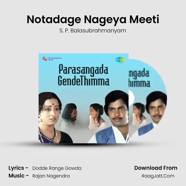 Notadage Nageya Meeti Song mp3 | S. P. Balasubrahmanyam