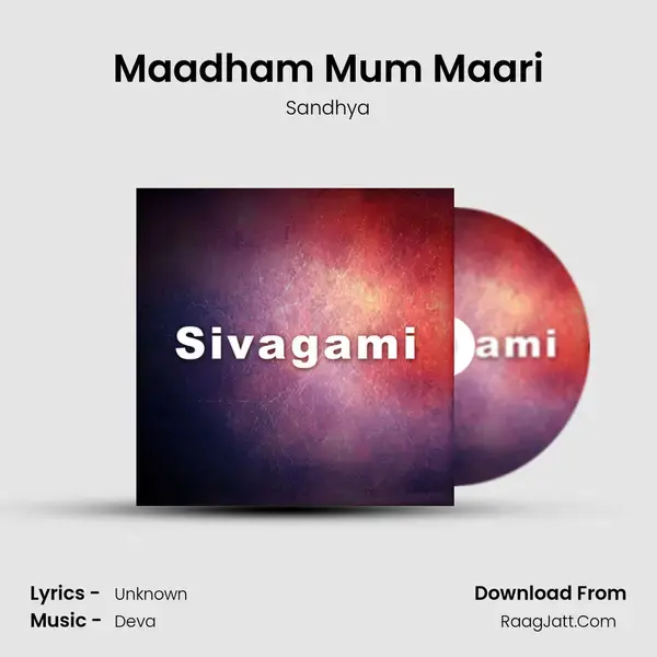 Maadham Mum Maari Song mp3 | Sandhya