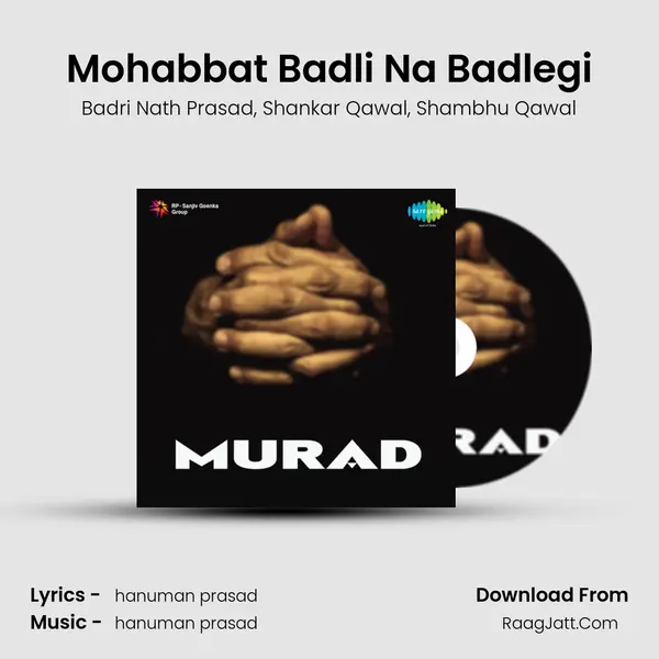 Mohabbat Badli Na Badlegi mp3 song