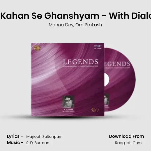 Aayo Kahan Se Ghanshyam - With Dialogues Song mp3 | Manna Dey