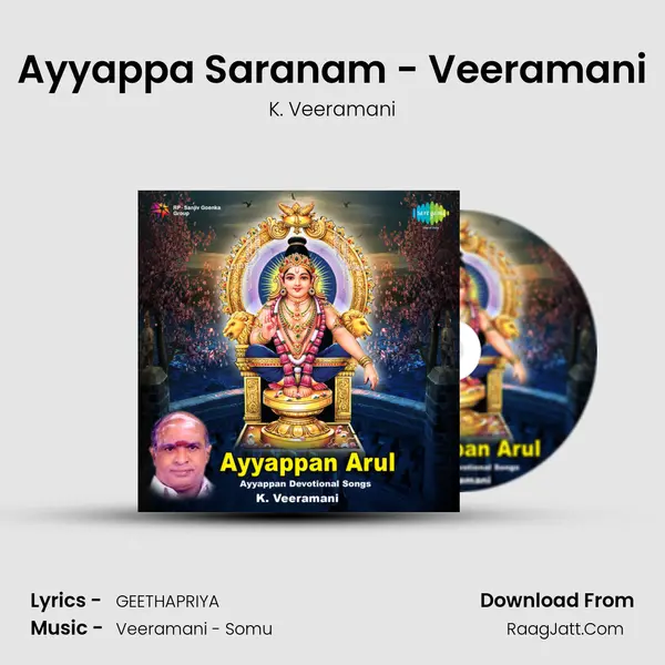 Ayyappa Saranam - Veeramani Song mp3 | K. Veeramani