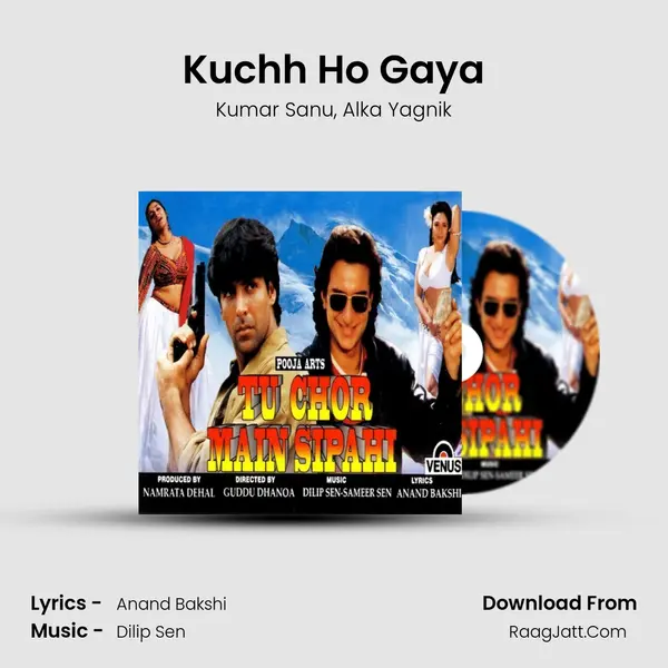 Kuchh Ho Gaya Song mp3 | Kumar Sanu