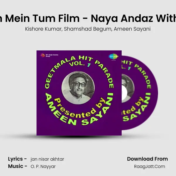 Meri Neendon Mein Tum Film - Naya Andaz With Commentry mp3 song