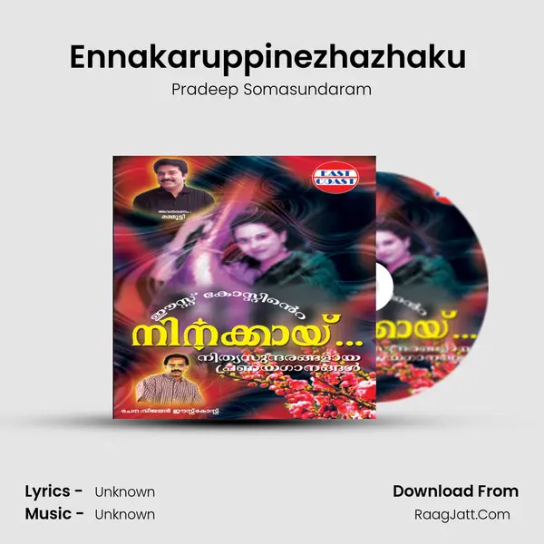 Ennakaruppinezhazhaku (M) mp3 song