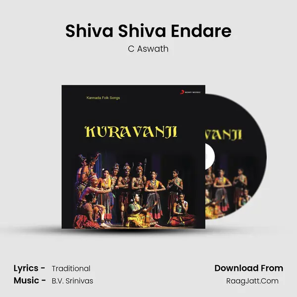 Shiva Shiva Endare Song mp3 | C Aswath