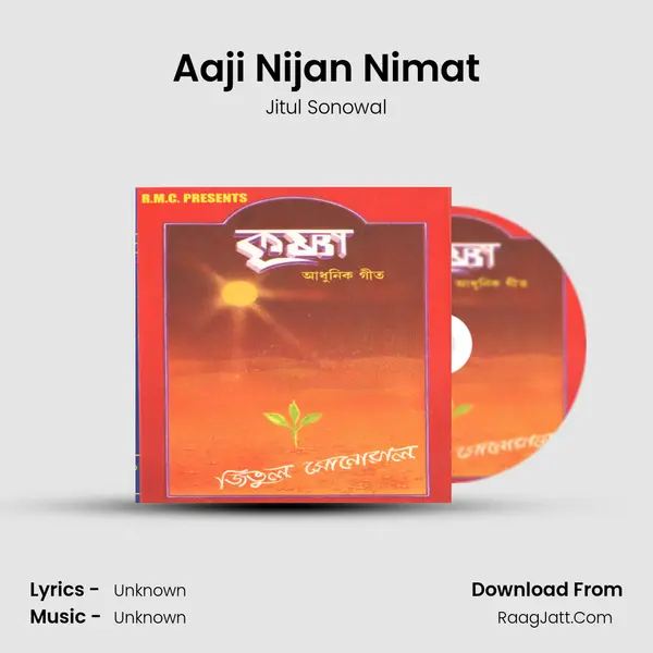 Aaji Nijan Nimat Song mp3 | Jitul Sonowal