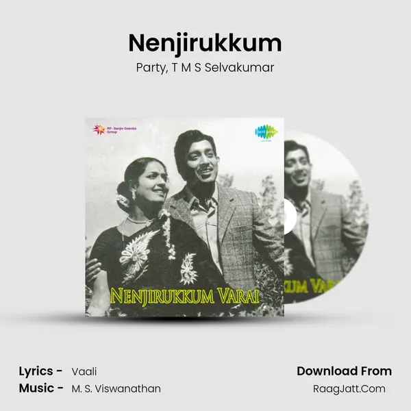 Nenjirukkum Song mp3 | Party