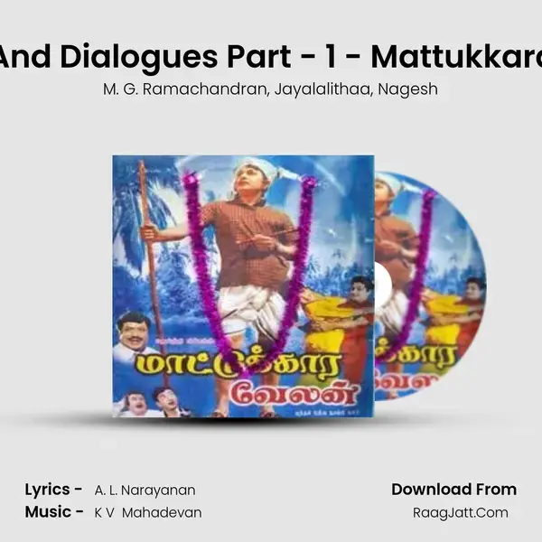 Story And Dialogues Part - 1 - Mattukkaravelan mp3 song