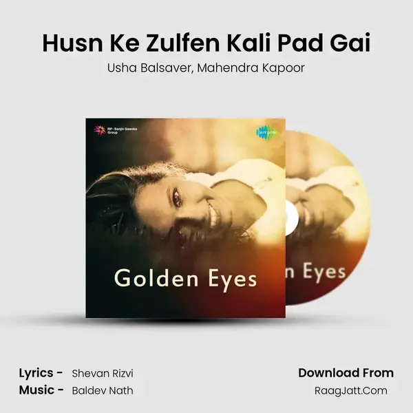 Husn Ke Zulfen Kali Pad Gai mp3 song