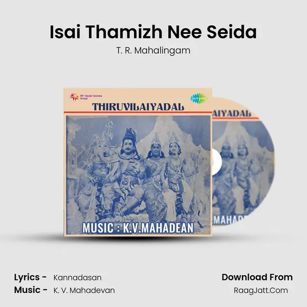 Isai Thamizh Nee Seida mp3 song