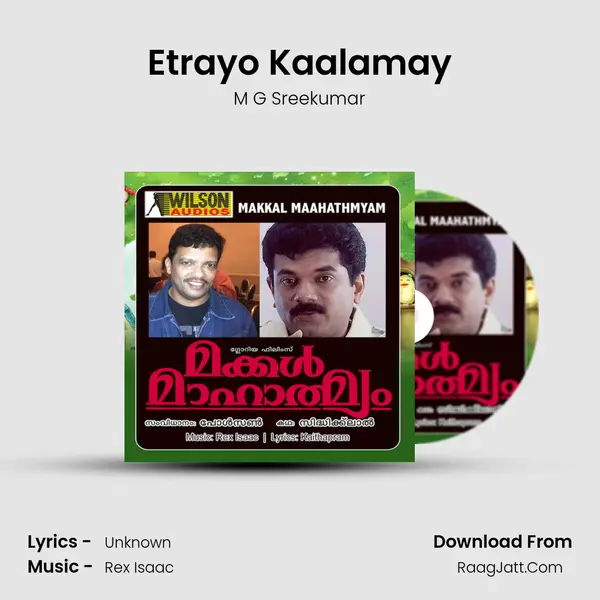 Etrayo Kaalamay mp3 song