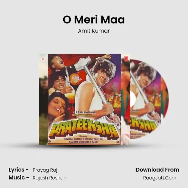 O Meri Maa Song mp3 | Amit Kumar