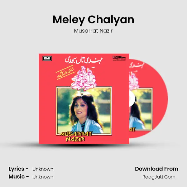 Meley Chalyan Song mp3 | Musarrat Nazir