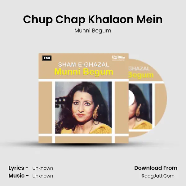 Chup Chap Khalaon Mein Song mp3 | Munni Begum