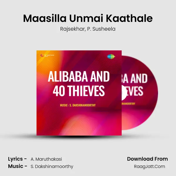 Maasilla Unmai Kaathale mp3 song