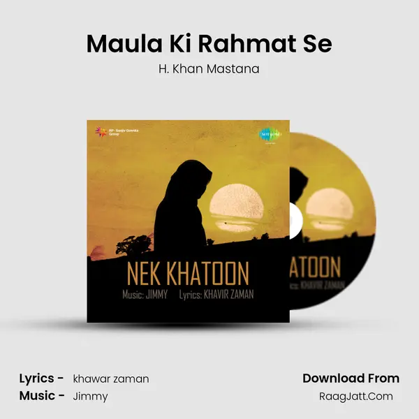 Maula Ki Rahmat Se mp3 song