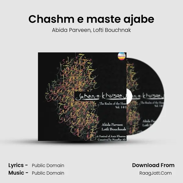 Chashm e maste ajabe Song mp3 | Abida Parveen