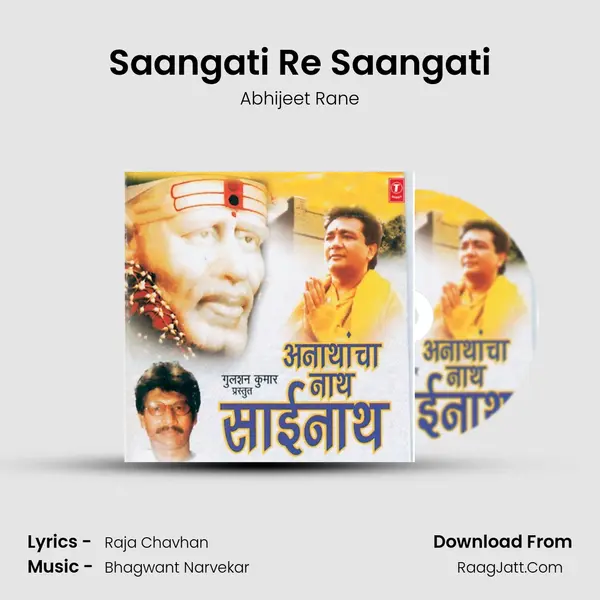 Saangati Re Saangati Song mp3 | Abhijeet Rane