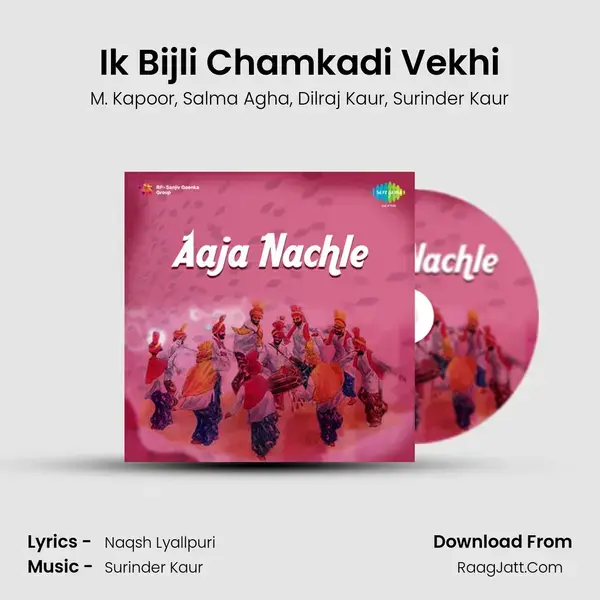 Ik Bijli Chamkadi Vekhi mp3 song