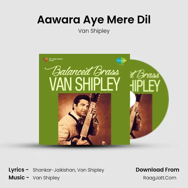 Aawara Aye Mere Dil mp3 song