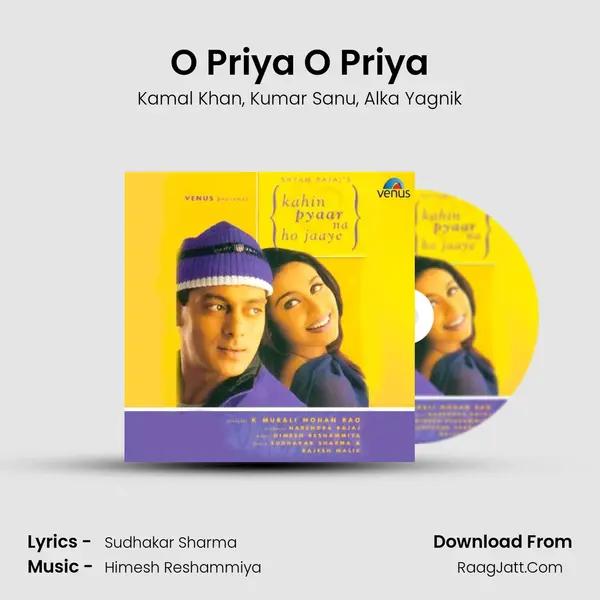 O Priya O Priya Song mp3 | Kamal Khan