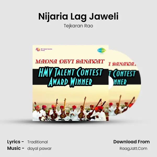 Nijaria Lag Jaweli Song mp3 | Tejkaran Rao