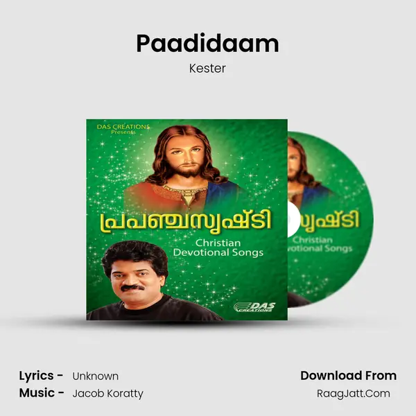 Paadidaam Song mp3 | Kester