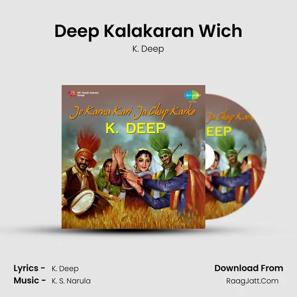 Deep Kalakaran Wich Song mp3 | K. Deep