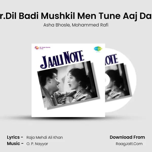 Mr.Dil Badi Mushkil Men Tune Aaj Dala Song mp3 | Asha Bhosle