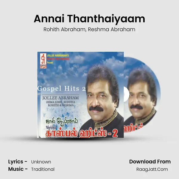 Annai Thanthaiyaam Song mp3 | Rohith Abraham